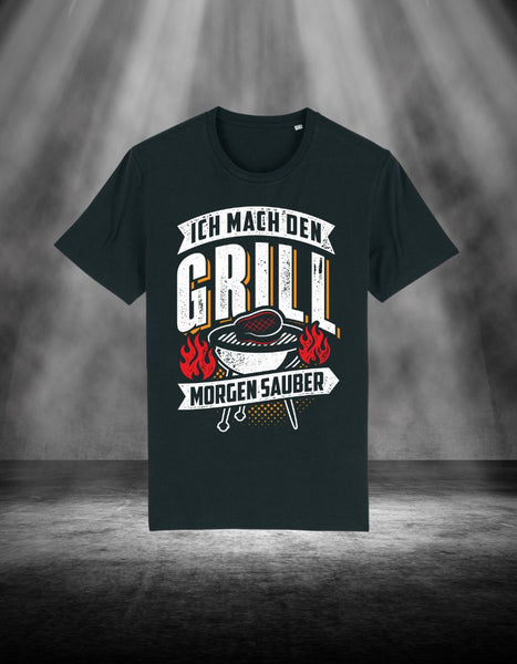 Ich mach den Grill morgen sauber - Premium Organic Shirt